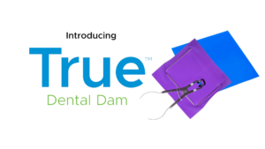 Introducing True™ Dental Dam - Video