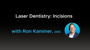 Laser Dentistry - Incisions - Video